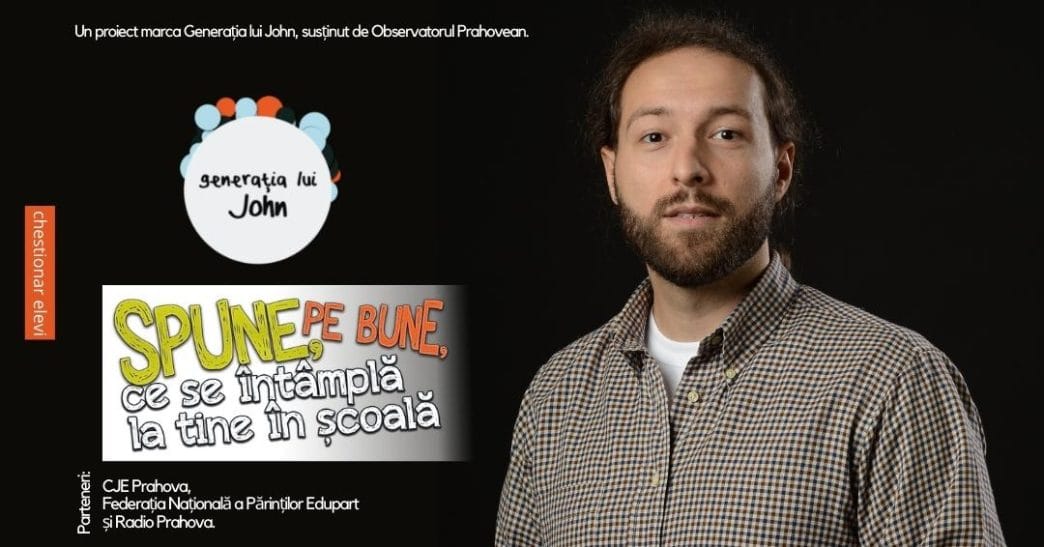 chestionar elevi, campanie educație, spune pe bune, 2022, generația lui John